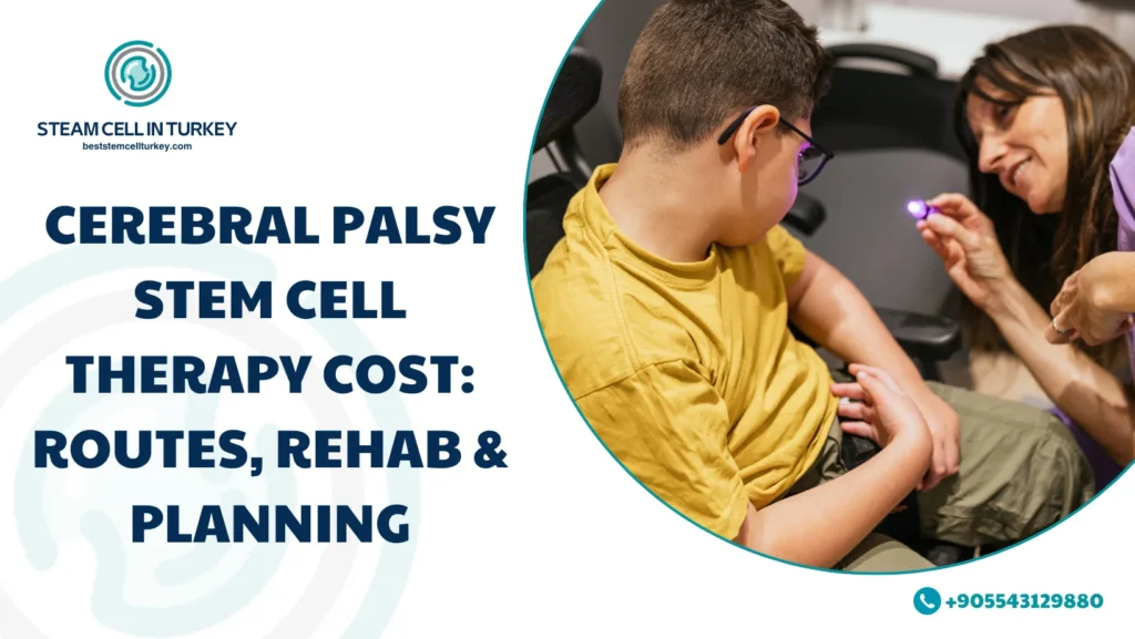 Cerebral Palsy Stem Cell Therapy Cost