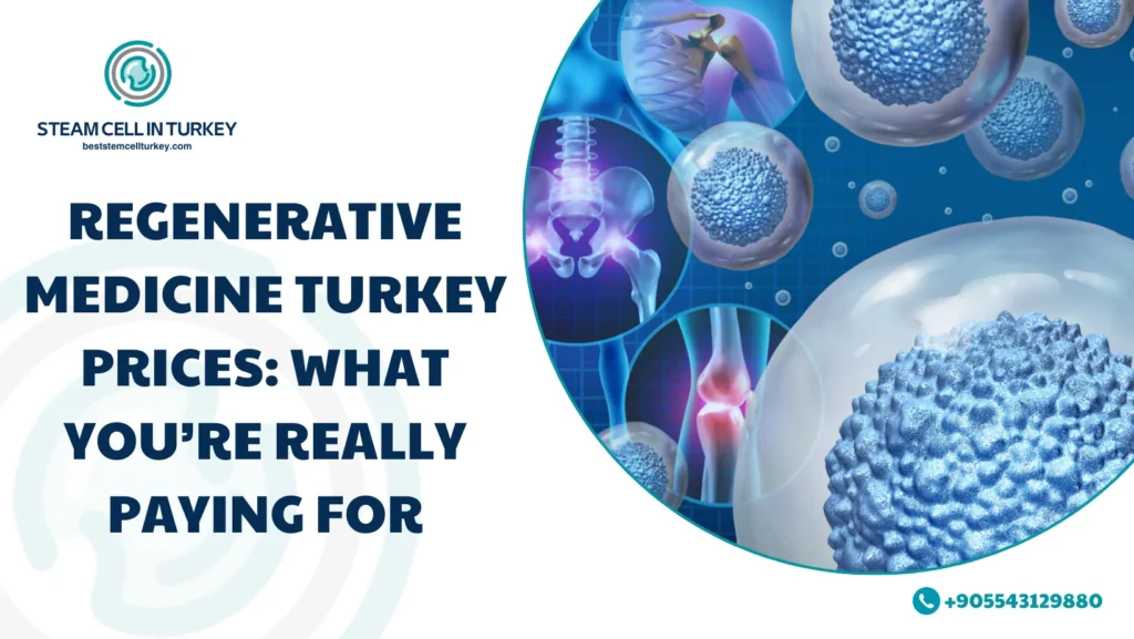 Regenerative Medicine Turkey Prices