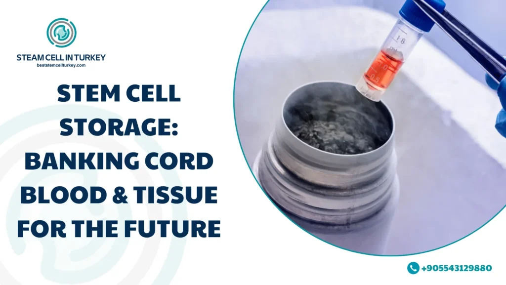 Stem Cell Storage